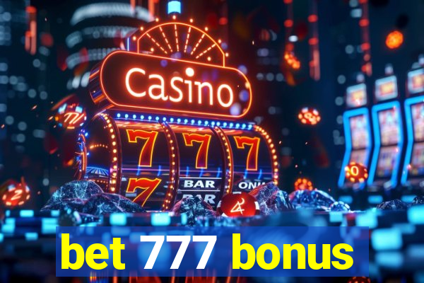 bet 777 bonus